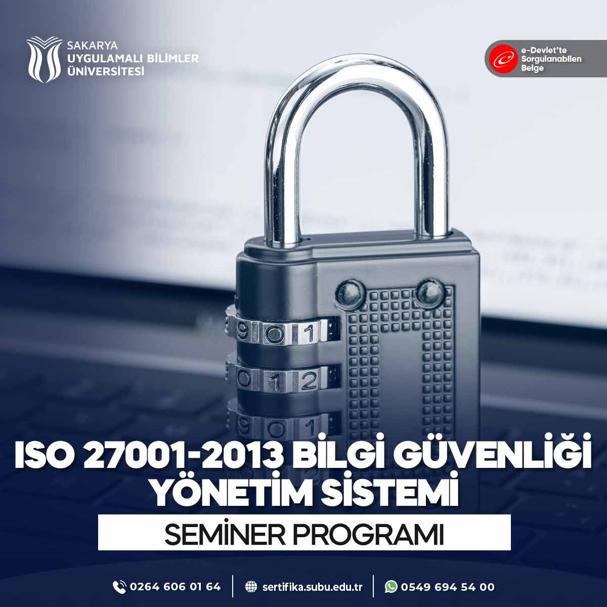 ISO 27001:2013 Bilgi Güvenliği Yönetim Sistemi Semineri