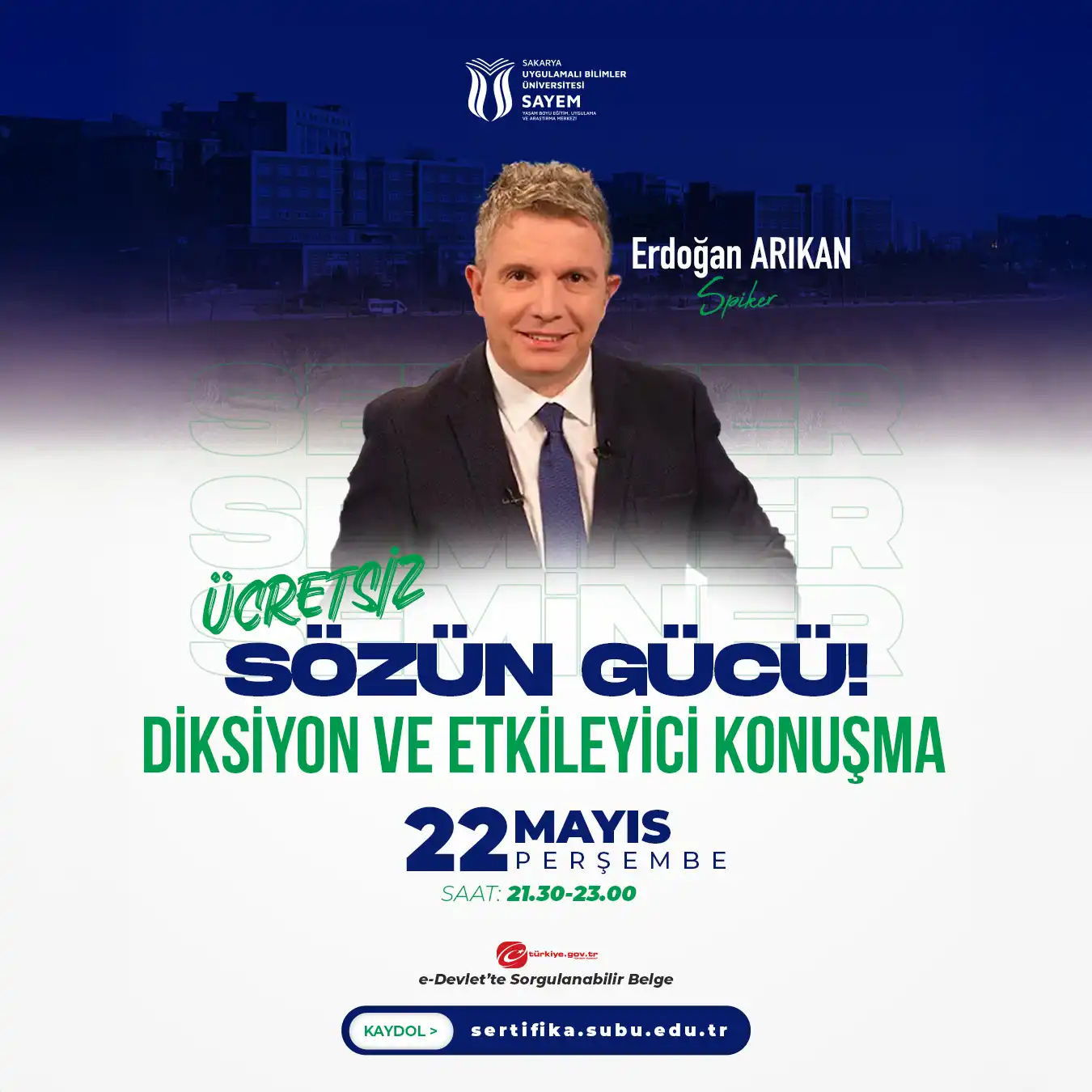 Erdoğan Arıkan ile Diksiyon ve Etkileyici Konuşma Seminer Programı