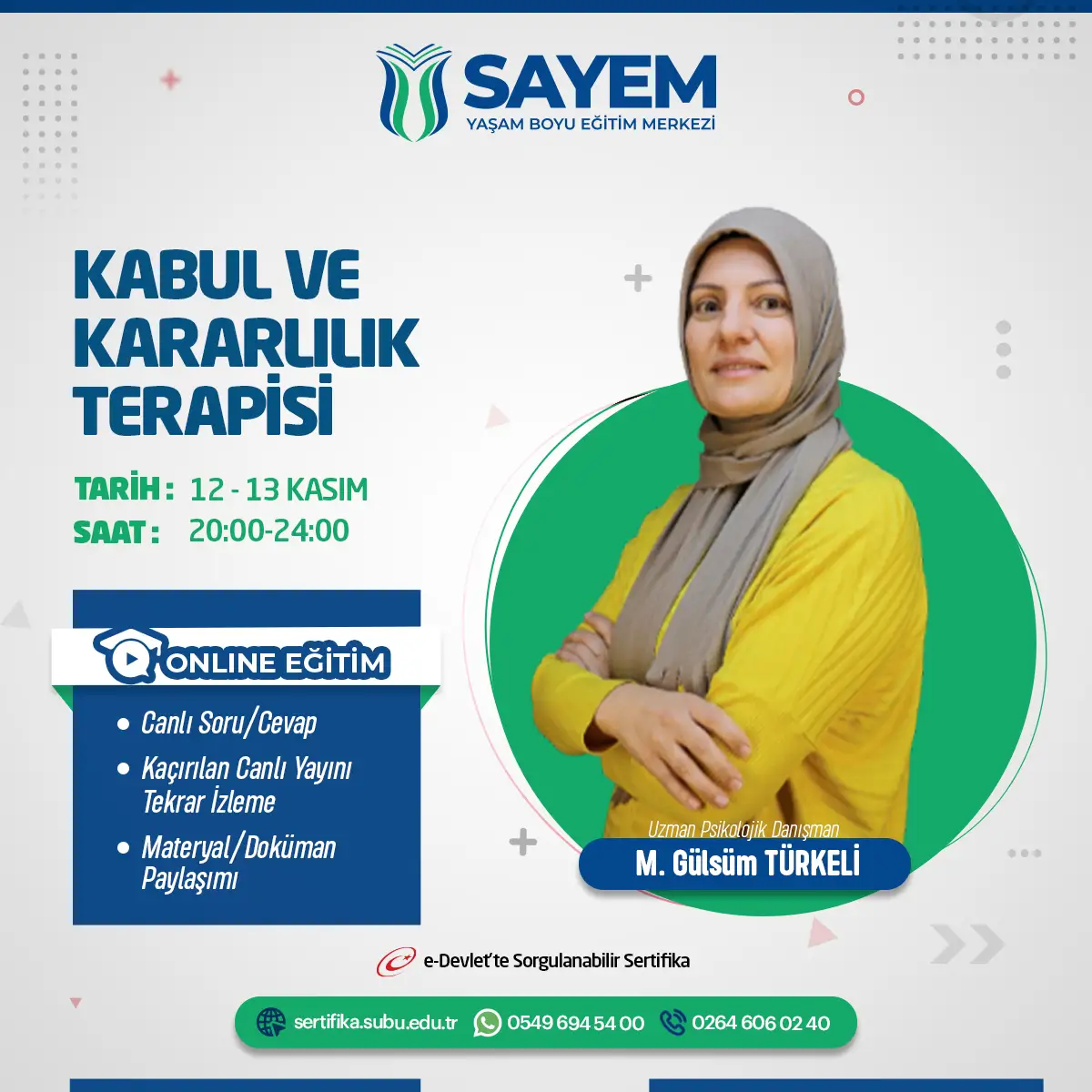 Kabul ve Kararlılık Terapisi Sertifika Programı (CANLI)