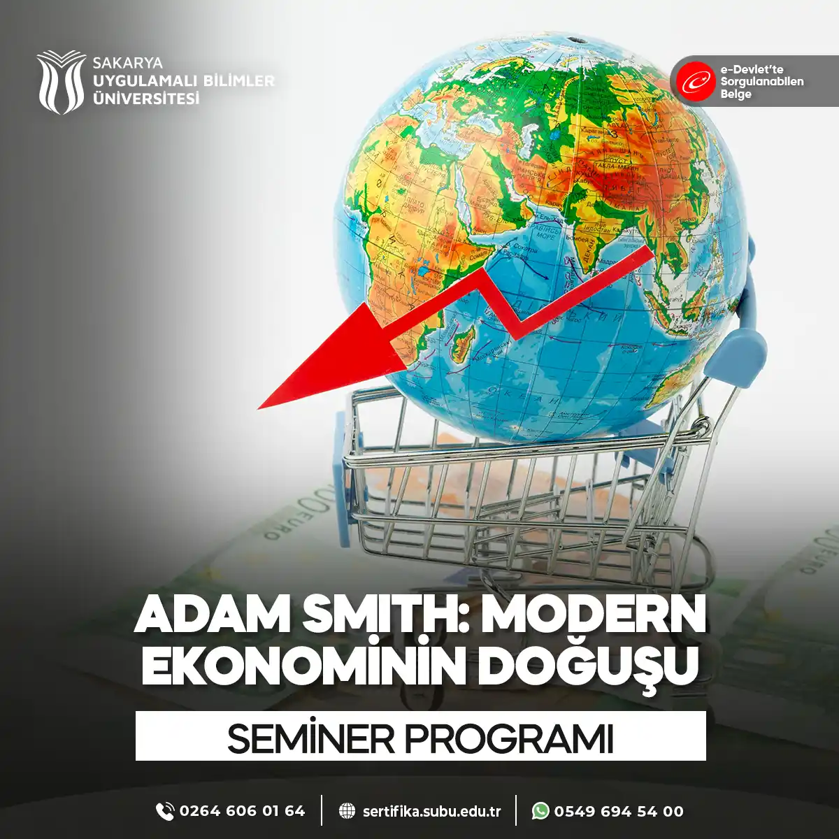 Adam Smith: Modern Ekonominin Doğuşu Semineri