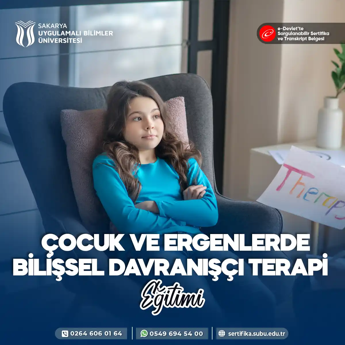 Çocuk ve Ergenlerde Bilişsel Davranışçı Terapi Eğitimi Sertifika Programı