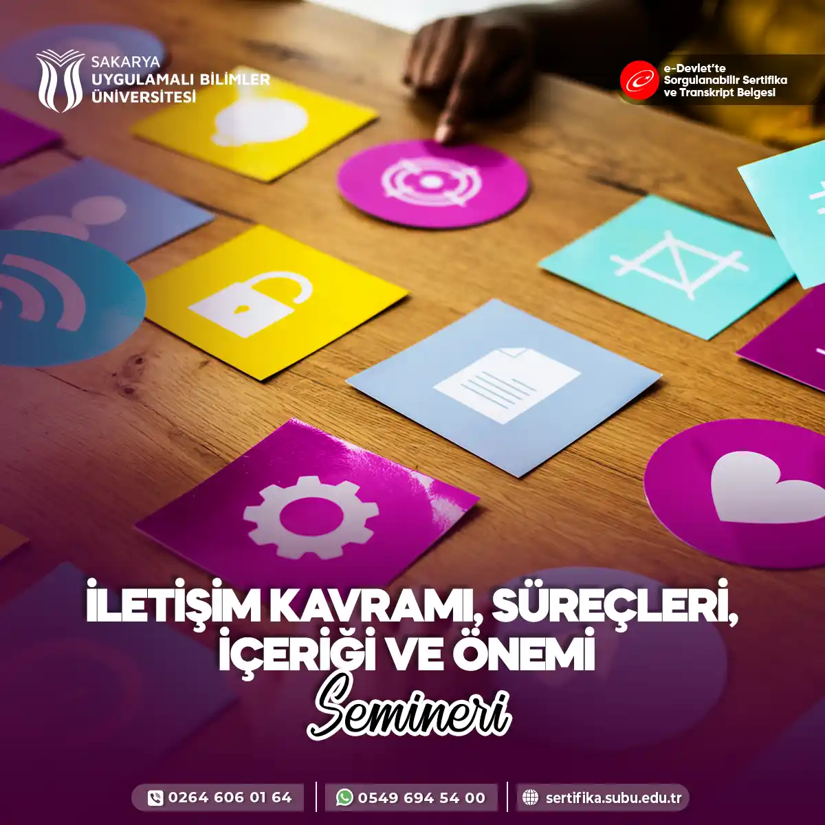 İletişim Kavramı, Süreçleri, İçeriği ve Önemi Semineri