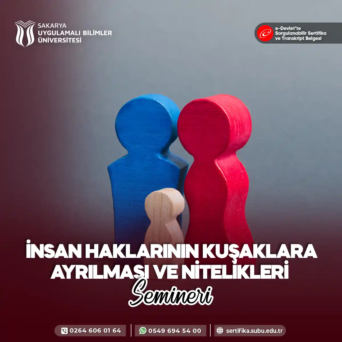İnsan Haklarının Kuşaklara Ayrılması ve Nitelikleri Semineri