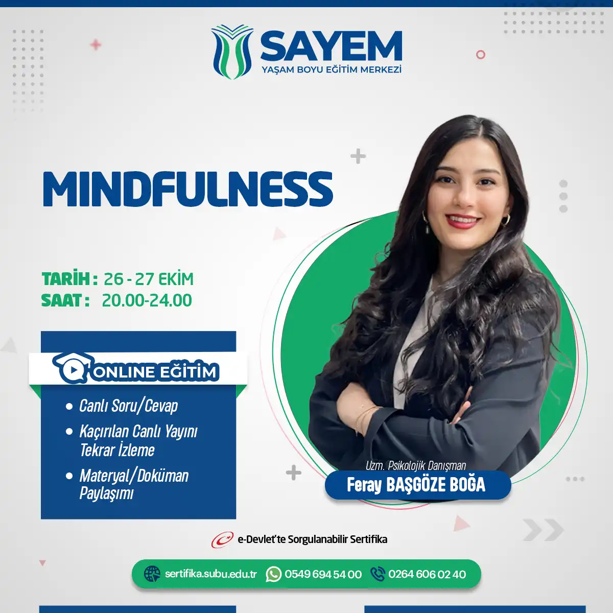 Mindfulness Eğitimi Sertifika Programı (Bilinçli Farkındalık) (CANLI)