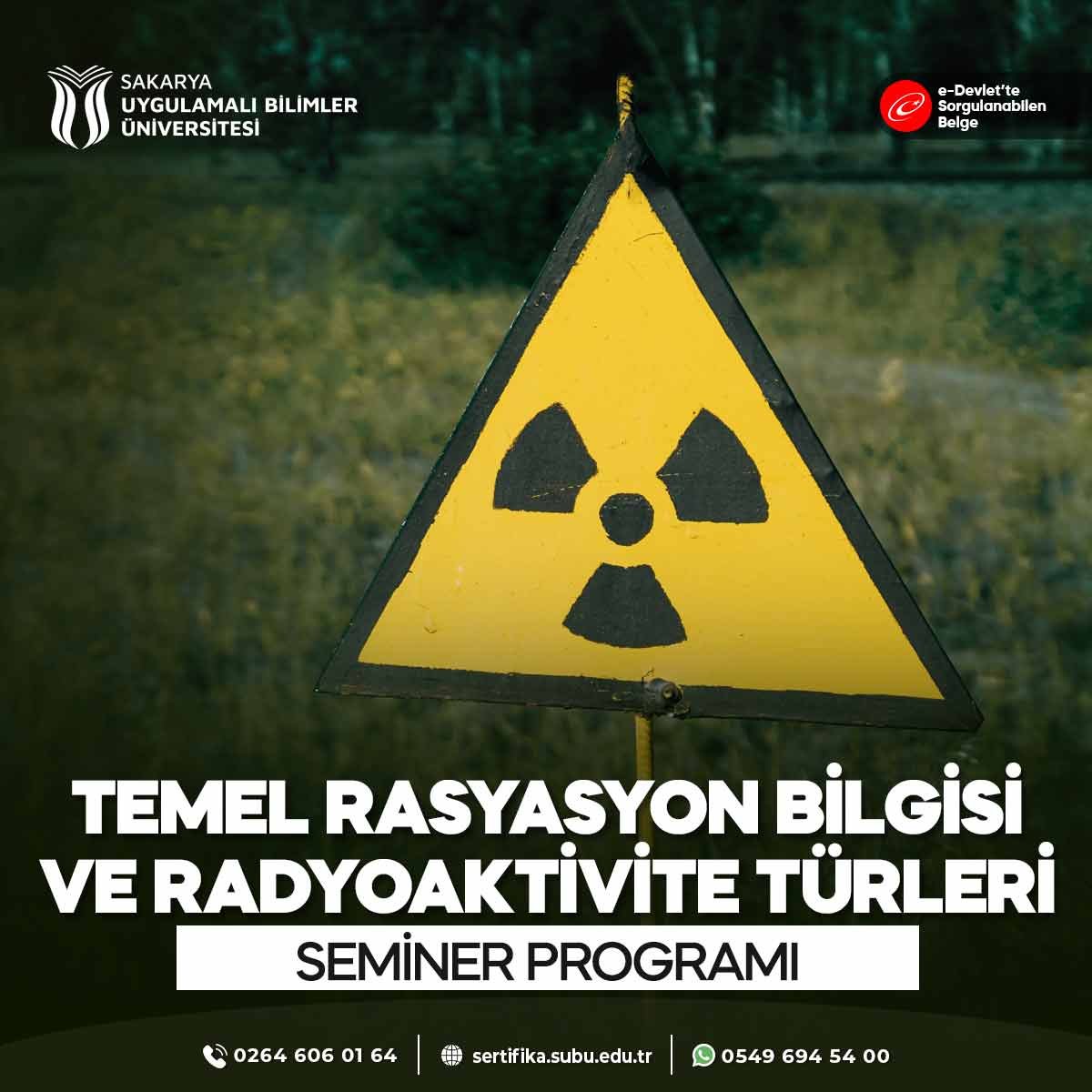 Temel Radyasyon Bilgisi ve Radyoaktivite Türleri Semineri