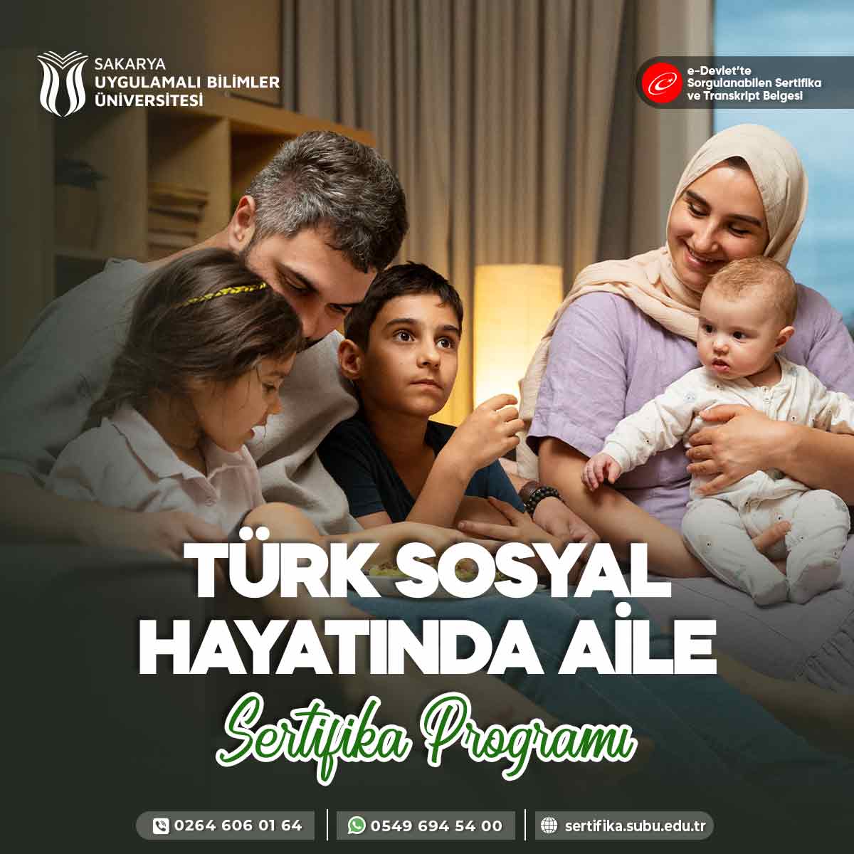 Türk Sosyal Hayatında Aile Sertifika Programı